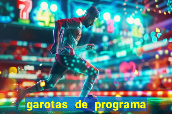 garotas de programa porto seguro